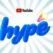 YouTube Hype: ఇండియాలో యూట్యూబ్ హైప్ ప్రారంభం