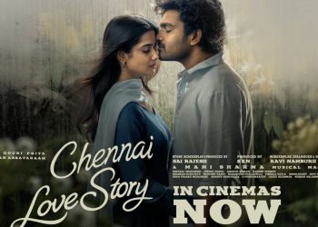 Chennai Love Story Review